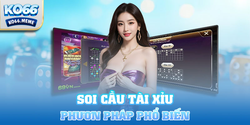 Hình thức soi cầu cầu phổ biến