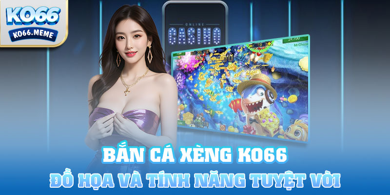 Lấy lòng nhờ đồ họa tuyệt đẹp và các tính năng ấn tượng của trò chơi