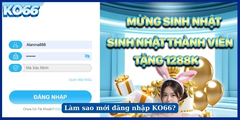 Đăng Nhập KO66 Đơn Giản, An Toàn Để Trải Nghiệm Cá Cược