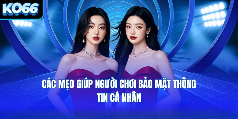 Chính Sách Bảo Mật KO66 – Bảo Vệ An Toàn Thông Tin Cá Nhân